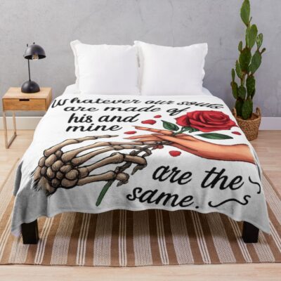 Wuthering Heights “whatever Our Souls Are Made Of” Quote Throw Blanket